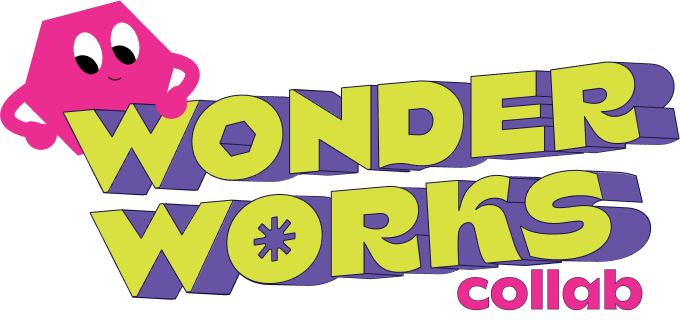 Playful text which reads 'Wonder Works Collab, with a pink octogon shaped cartoon character holding the text.'